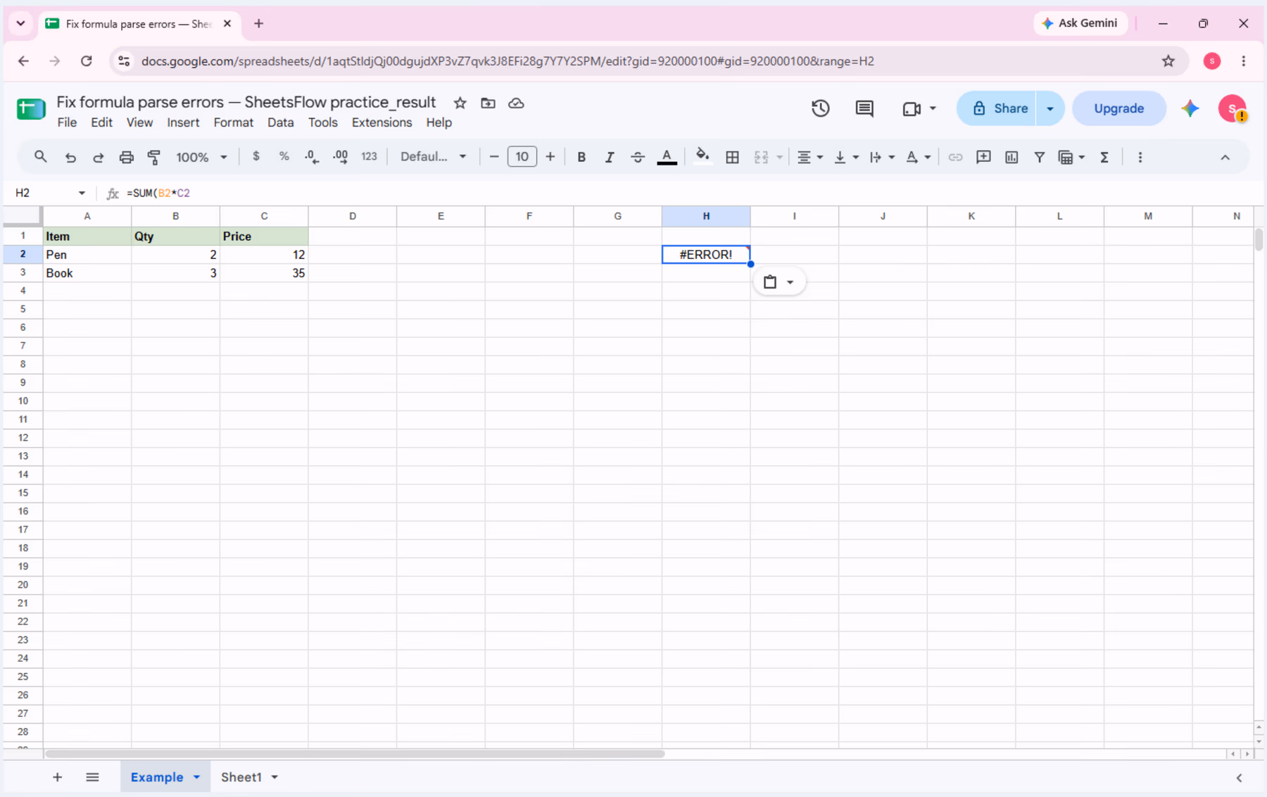 Google Sheets _result workbook with H2 selected after entering the deliberately incomplete =SUM(B2*C2 formula, showing the parse-error state for the current audit.