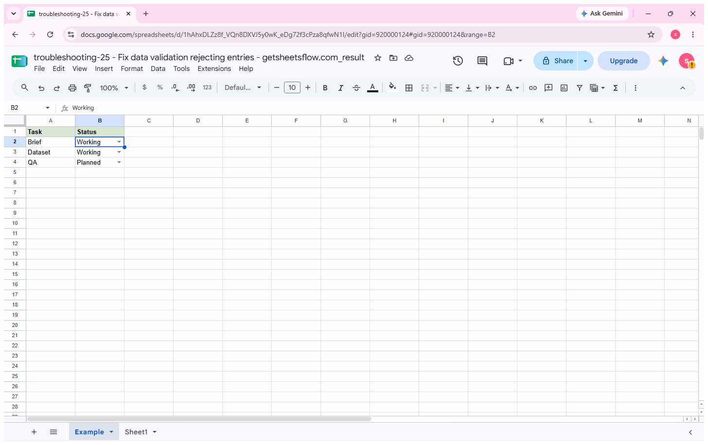 Google Sheets after B2 is changed from Done to the allowed value Working without a validation rejection.