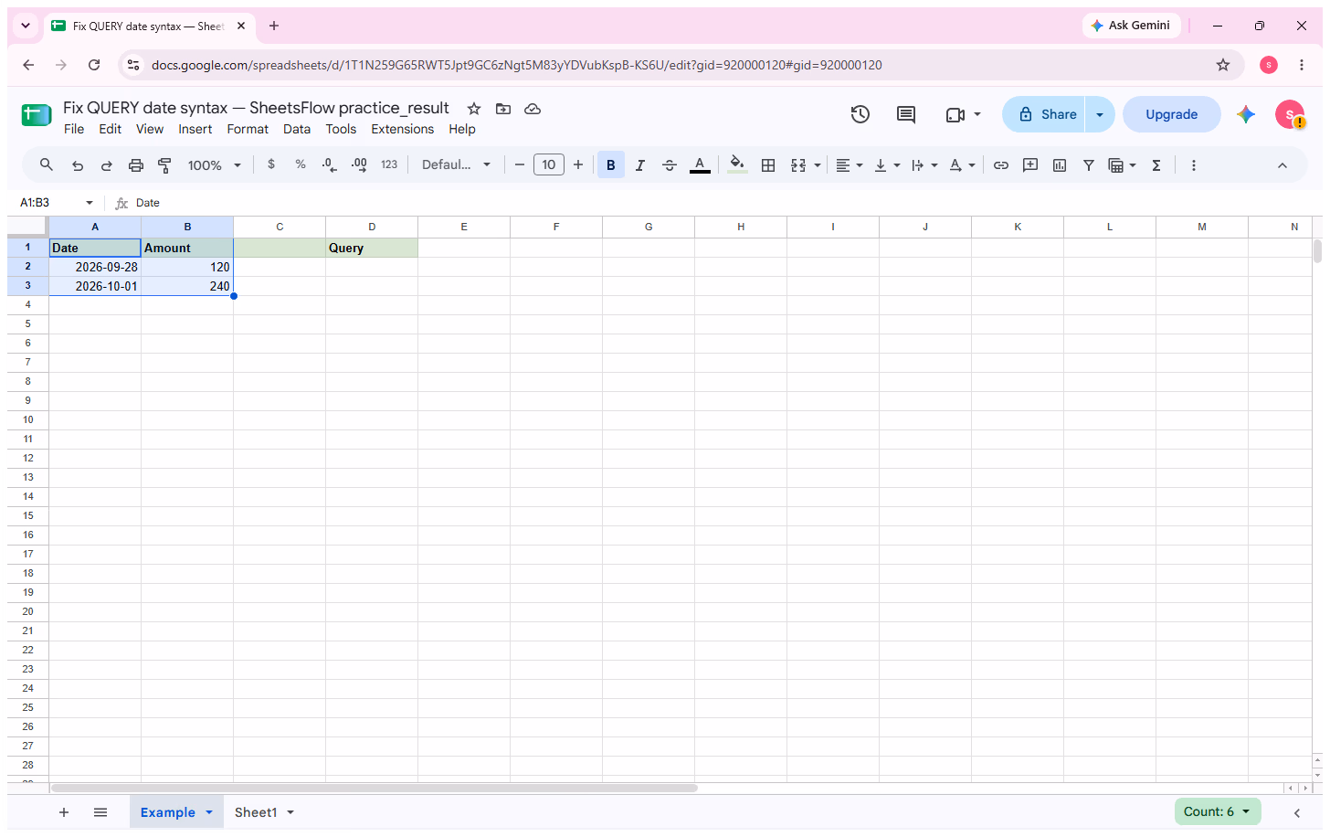 Google Sheets practice workbook showing the complete Date and Amount source table before the QUERY formula is checked.