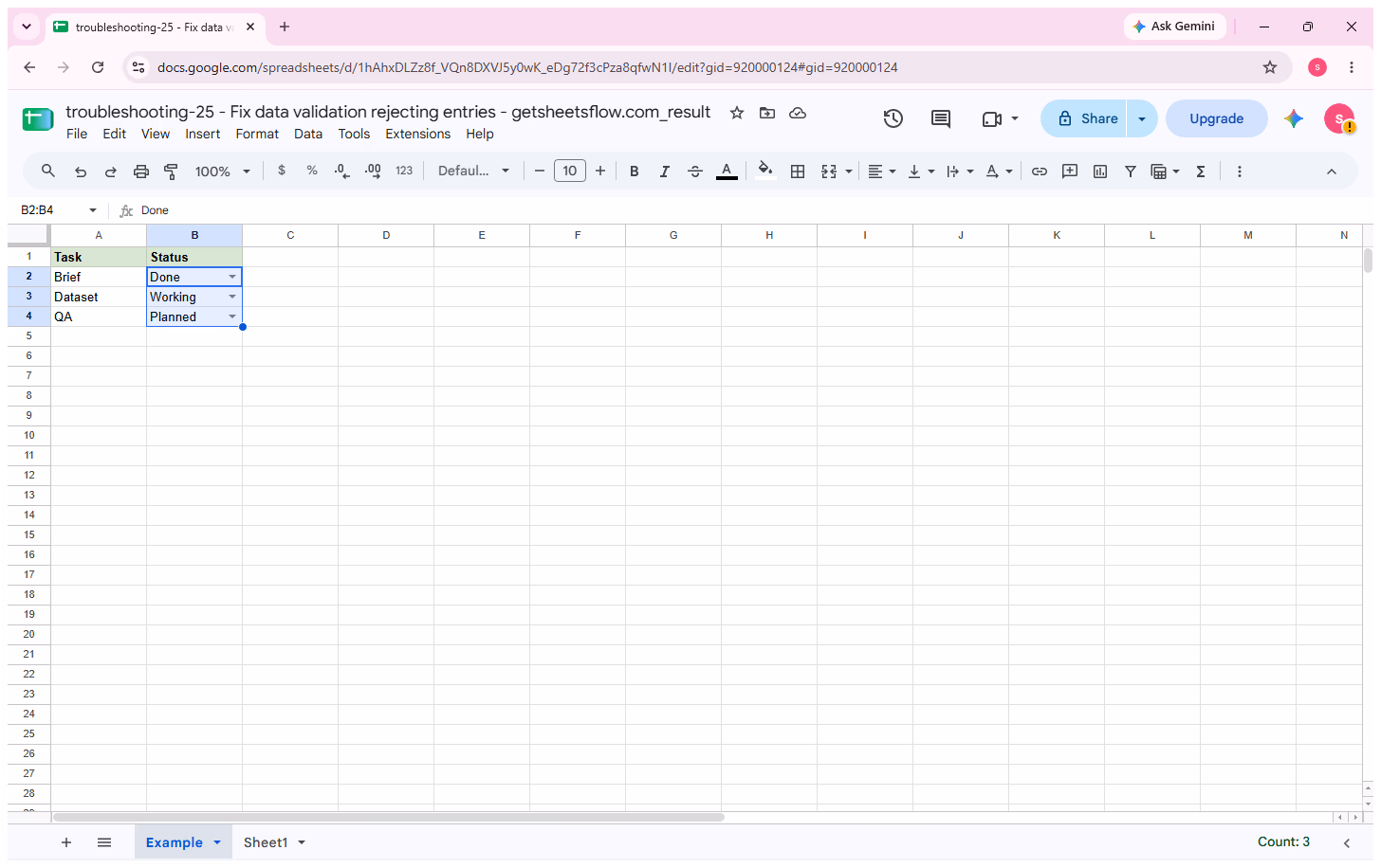 Google Sheets with the Status input range B2:B4 selected and the header excluded.