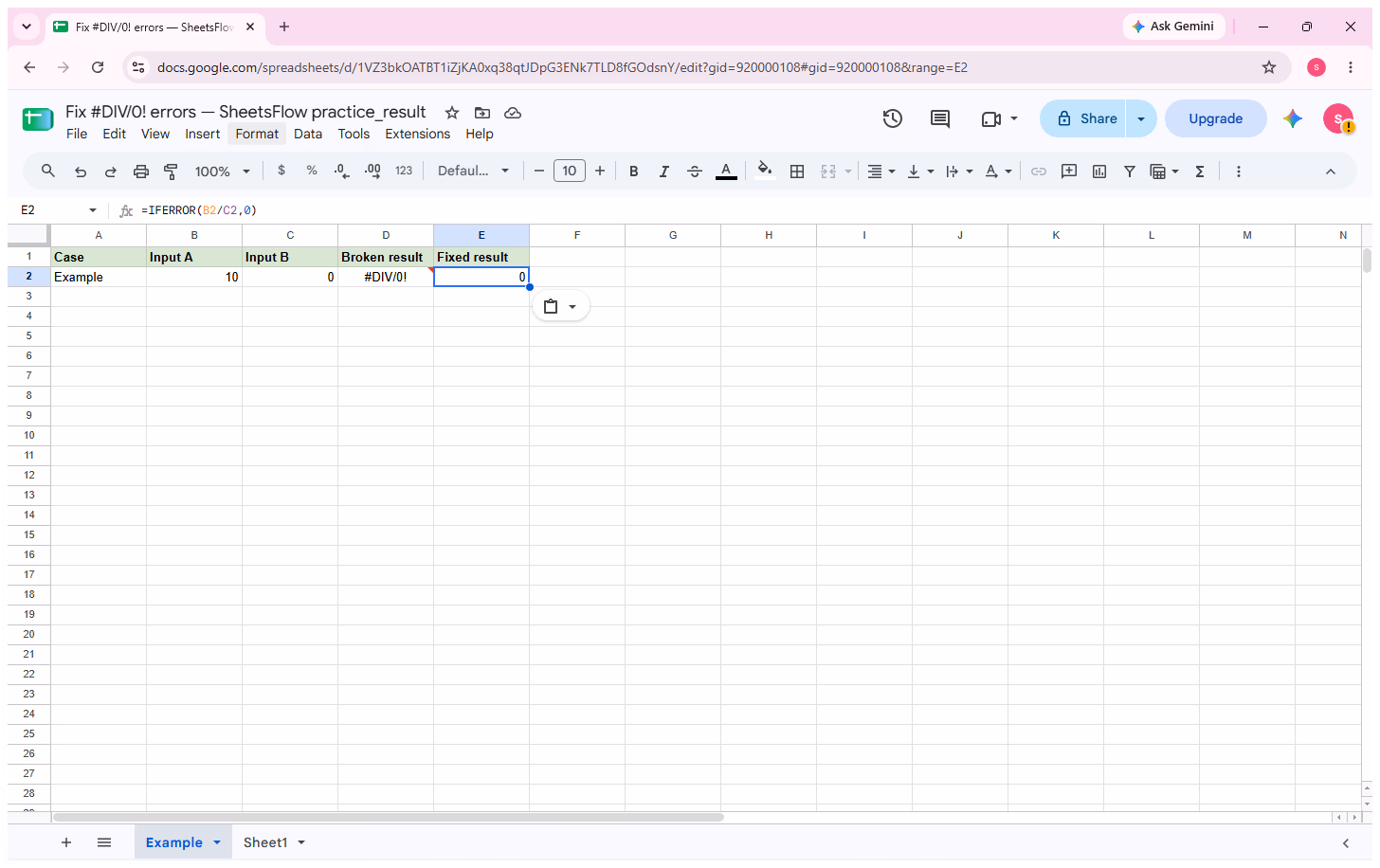 Google Sheets with E2 selected, =IFERROR(B2/C2,0) visible in the formula bar, 0 displayed in E2, and the original #DIV/0! still visible in D2.