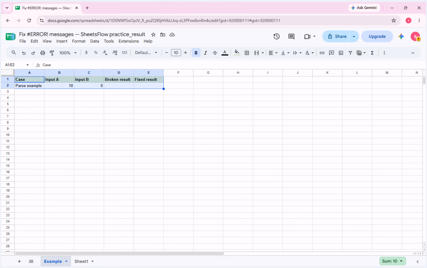 Google Sheets practice workbook showing the complete source table with Input A 10 and Input B 0 before formulas are entered.