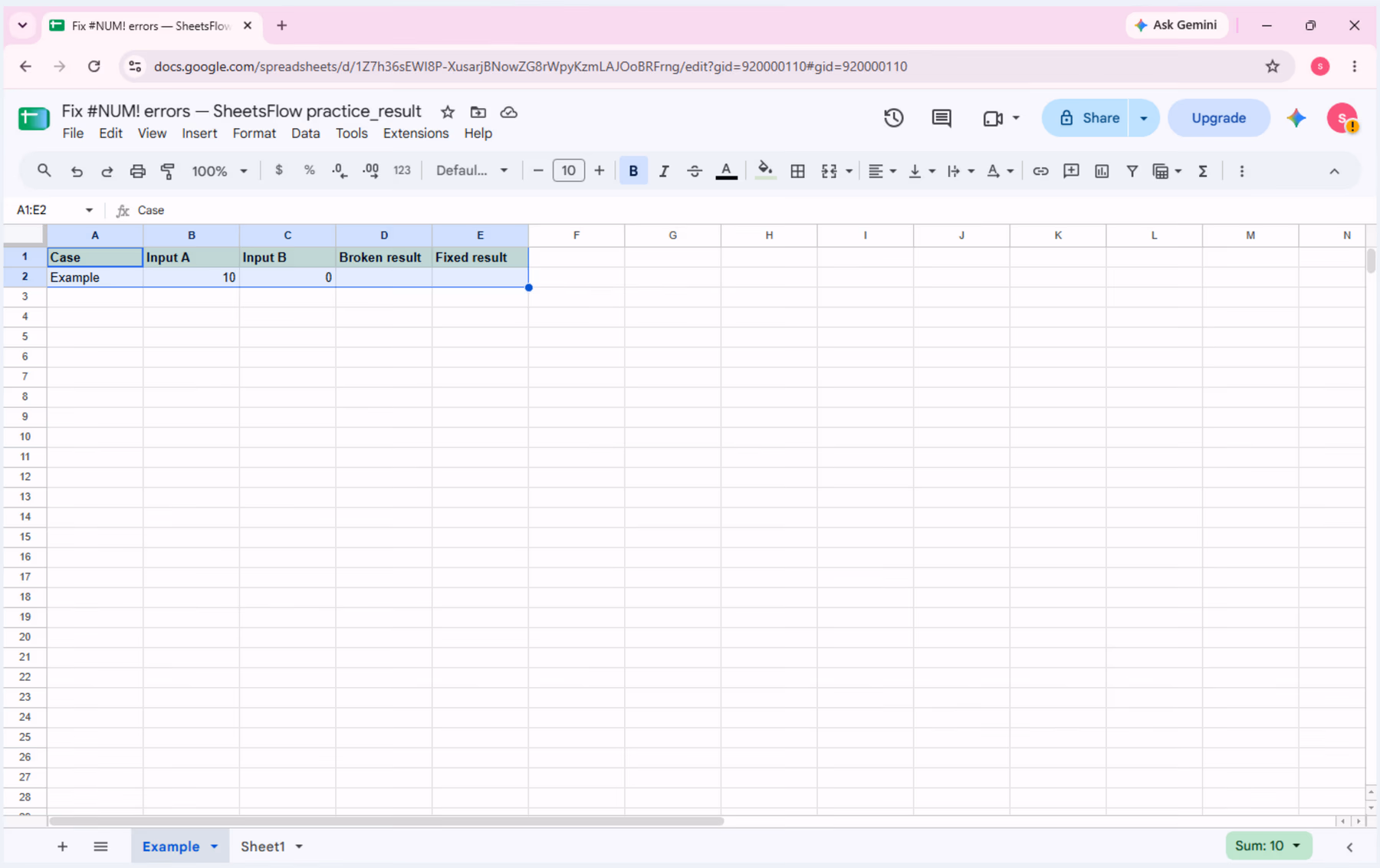 Google Sheets practice workbook showing the complete source table with Input A 10 and Input B 0 before formulas are entered.
